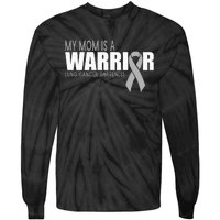 My Mom Is A Warrior Lung Cancer Awareness Tie-Dye Long Sleeve Shirt