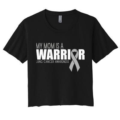 My Mom Is A Warrior Lung Cancer Awareness Crop Top