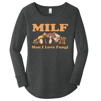 Milf Man I Love Fungi Mushroom Goblincore Women's Perfect Tri Tunic Long Sleeve Shirt