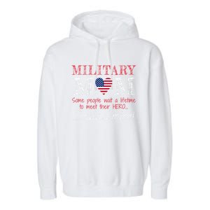 Military Mom I Raised My Hero America American Armed Forces Gift Garment-Dyed Fleece Hoodie