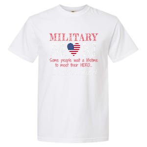 Military Mom I Raised My Hero America American Armed Forces Gift Garment-Dyed Heavyweight T-Shirt