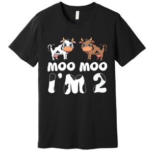 Moo Moo Im Two Cute Cow 2nd Birthday Cows Gift 8111 Premium T-Shirt