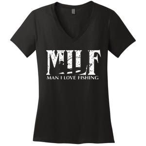 Milf Man I Love Fishing Women's V-Neck T-Shirt