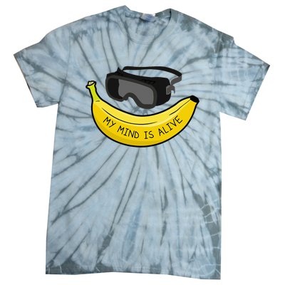 My Mind Is Alive Tie-Dye T-Shirt