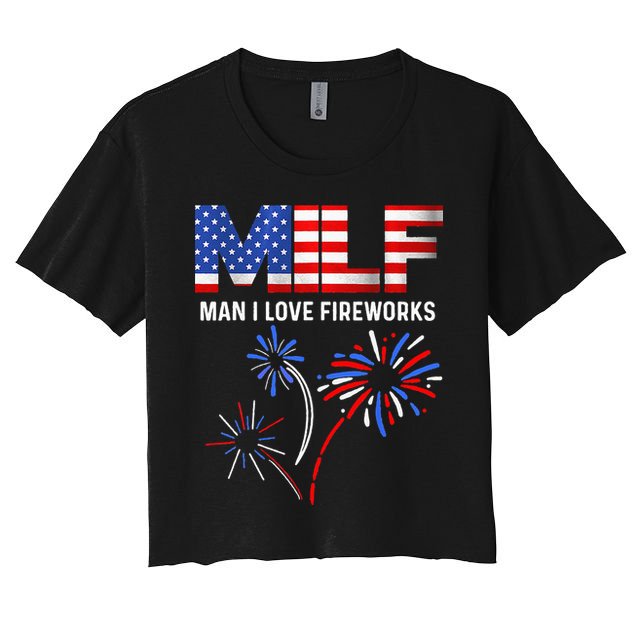 Milf Man I Love Fireworks USA Flag 4th Of July Patriotic Crop Top