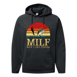 MILF Man I Love Fishing Funny Fishing Fishermen Fishing Performance Fleece Hoodie