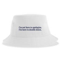Mads Mitch IM Not Here Apologize IM Here To Double Down Sustainable Bucket Hat