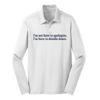 Mads Mitch IM Not Here Apologize IM Here To Double Down Silk Touch Performance Long Sleeve Polo