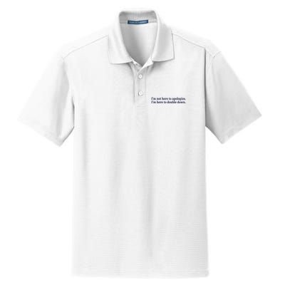 Mads Mitch IM Not Here Apologize IM Here To Double Down Dry Zone Grid Polo