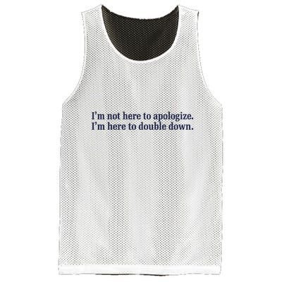 Mads Mitch IM Not Here Apologize IM Here To Double Down Mesh Reversible Basketball Jersey Tank