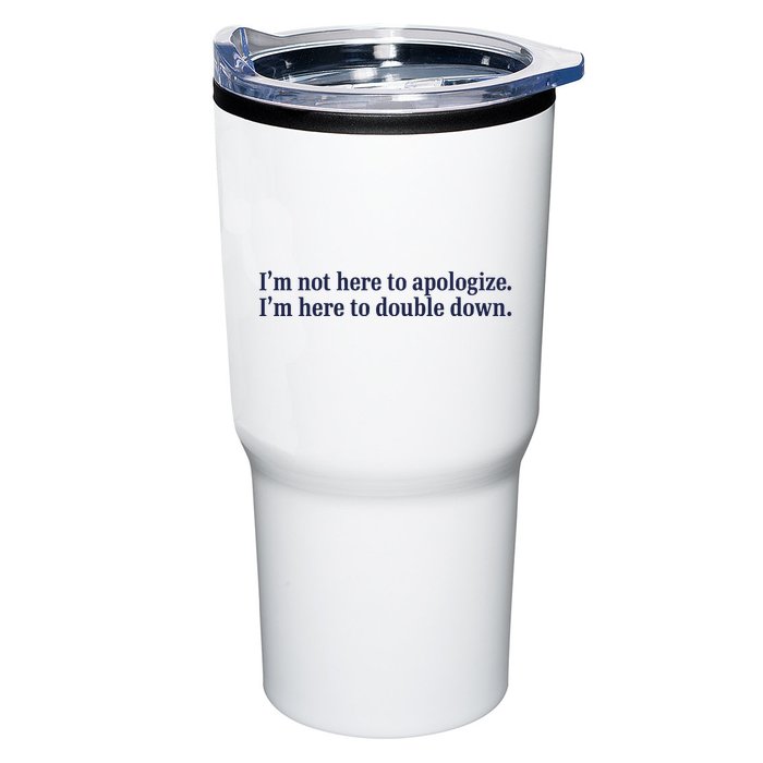 Mads Mitch IM Not Here Apologize IM Here To Double Down Tumbler