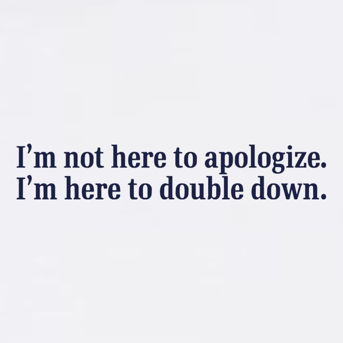 Mads Mitch IM Not Here Apologize IM Here To Double Down Cooling Performance Long Sleeve Crew