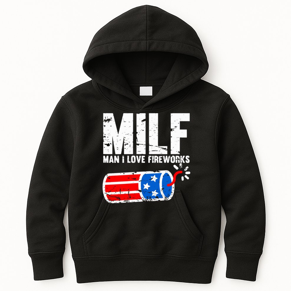 MILF Man I Love Fireworks 4th Of July Funny Fourth Of July Kids Hoodie
