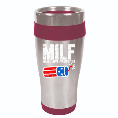 MILF Man I Love Fireworks 4th Of July Funny Fourth Of July 16oz Travel Tumbler