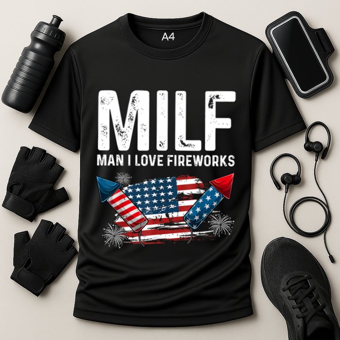 MILF Man I Love Fireworks 4th Of July Funny Fourth Of July Cooling Performance Crew T-Shirt