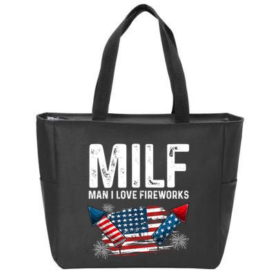 MILF Man I Love Fireworks 4th Of July Funny Fourth Of July Zip Tote Bag