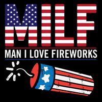 MILF Man I Love Fireworks 4th Of July Funny Fourth Of July Cooling Performance Crew T-Shirt