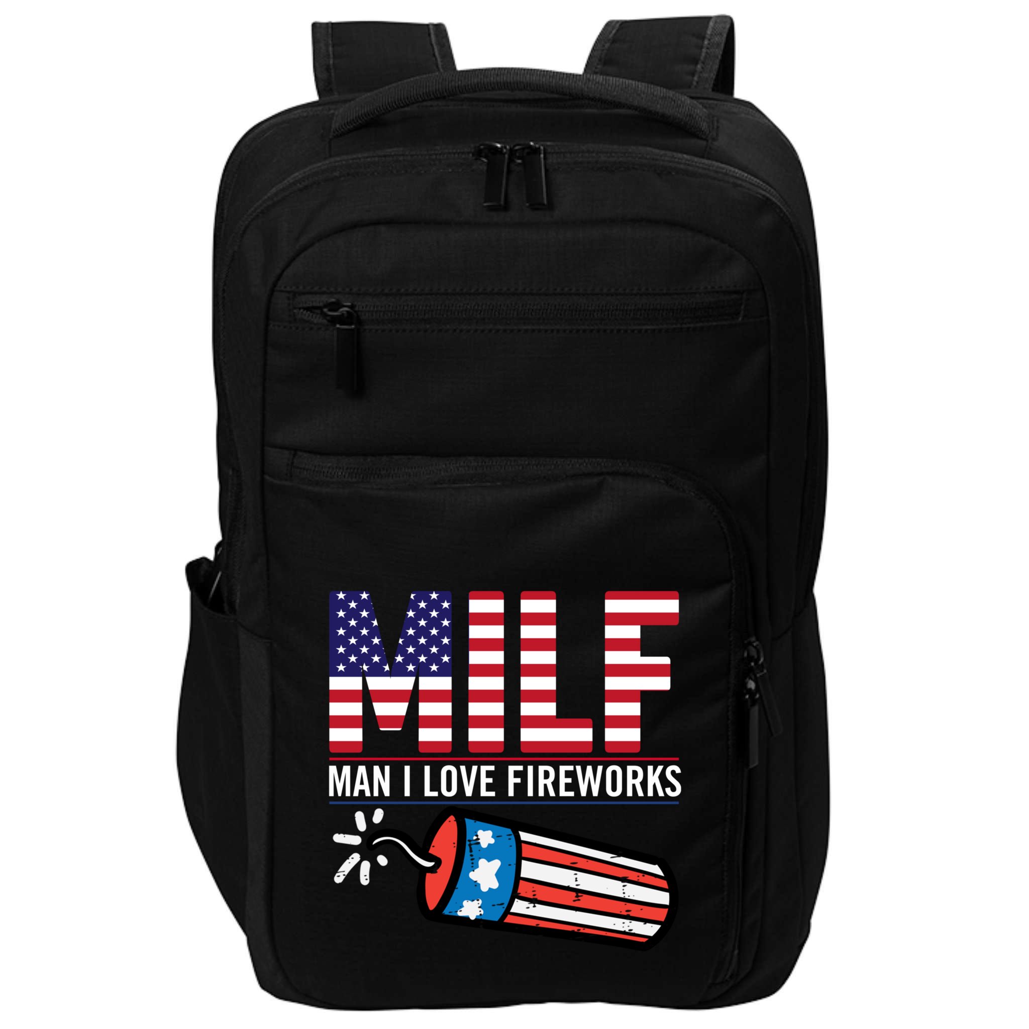 MILF Man I Love Fireworks 4th Of July Funny Fourth Of July Impact Tech Backpack