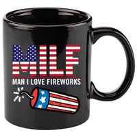 MILF Man I Love Fireworks 4th Of July Funny Fourth Of July 11oz C Handle Ceramic Mug