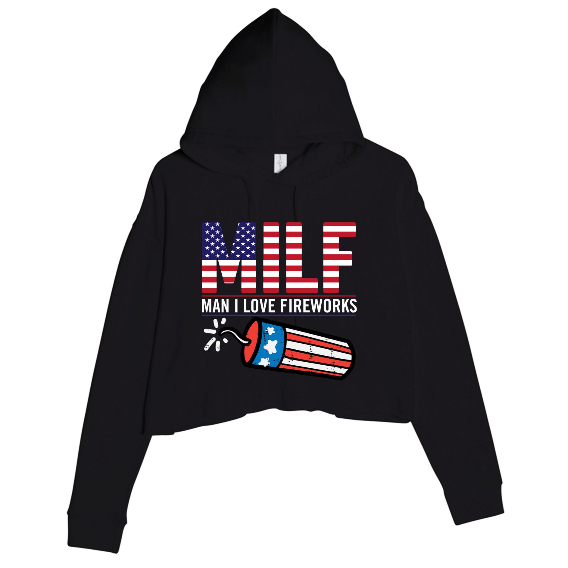 MILF Man I Love Fireworks 4th Of July Funny Fourth Of July Crop Fleece Hoodie