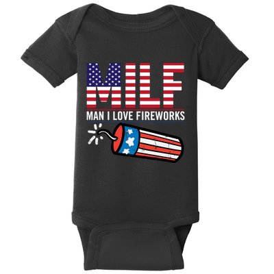 MILF Man I Love Fireworks 4th Of July Funny Fourth Of July Baby Bodysuit