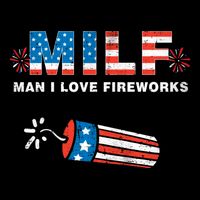 MILF Man I Love Fireworks 4th Of July Funny Fourth Of July Cooling Performance Crew T-Shirt