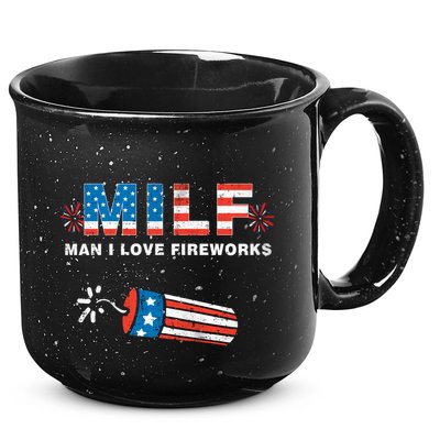 MILF Man I Love Fireworks 4th Of July Funny Fourth Of July 15oz Campfire Ceramic Mug