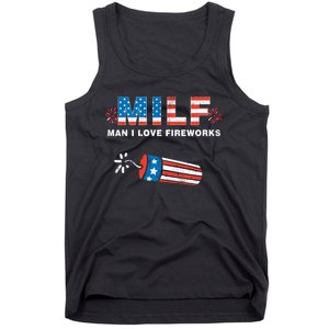 MILF Man I Love Fireworks 4th Of July Funny Fourth Of July Tank Top