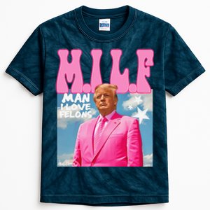 Milf Man I Love Felons Funny Trump Pink 2024 For President Kids Tie-Dye T-Shirt