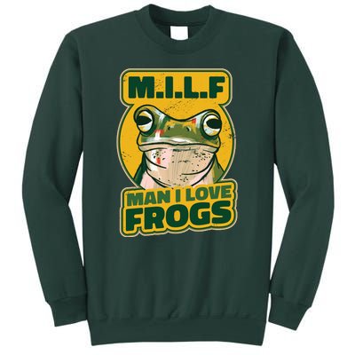 MILF Man I Love Frogs Funny Sweatshirt