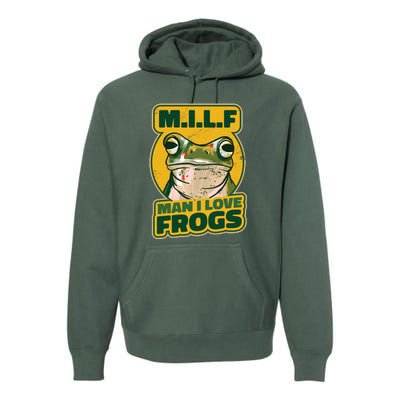 MILF Man I Love Frogs Funny Premium Hoodie