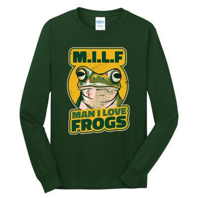 MILF Man I Love Frogs Funny Tall Long Sleeve T-Shirt