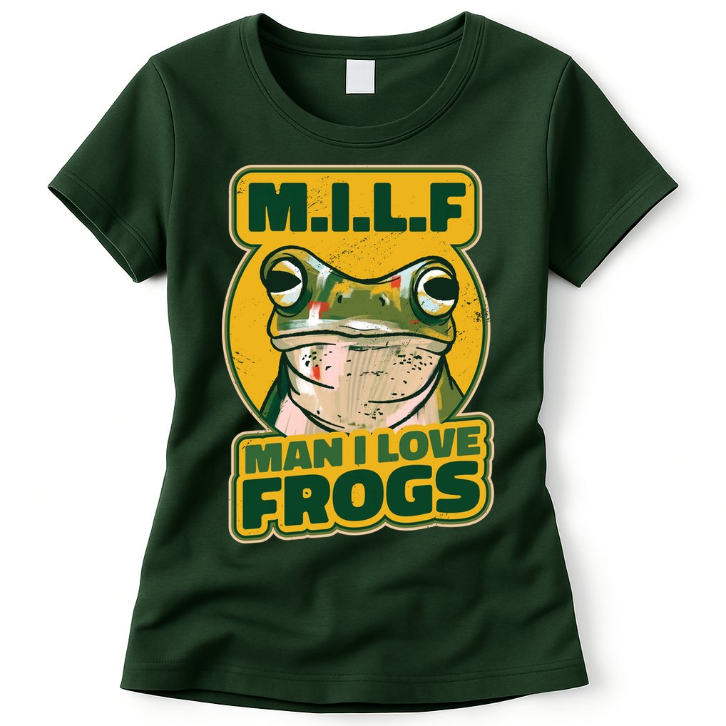 MILF Man I Love Frogs Funny Womens T-Shirt