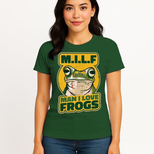 MILF Man I Love Frogs Funny Womens T-Shirt