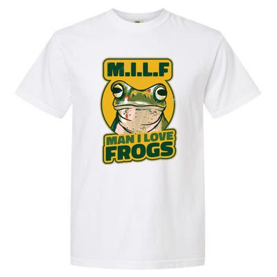 MILF Man I Love Frogs Funny Garment-Dyed Heavyweight T-Shirt