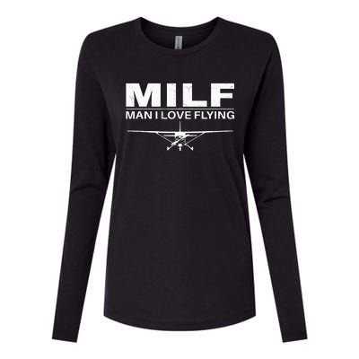 Milf Man I Love Flying Womens Cotton Relaxed Long Sleeve T-Shirt