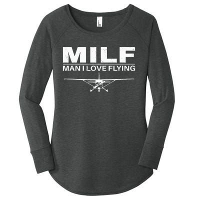 Milf Man I Love Flying Women's Perfect Tri Tunic Long Sleeve Shirt