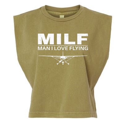 Milf Man I Love Flying Garment-Dyed Women's Muscle Tee