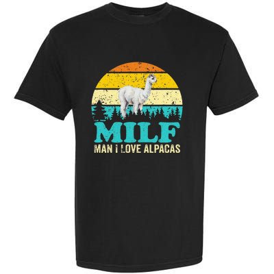 Milf Man I Love Alpacas Cute Lama Funny Alpaca Garment-Dyed Heavyweight T-Shirt