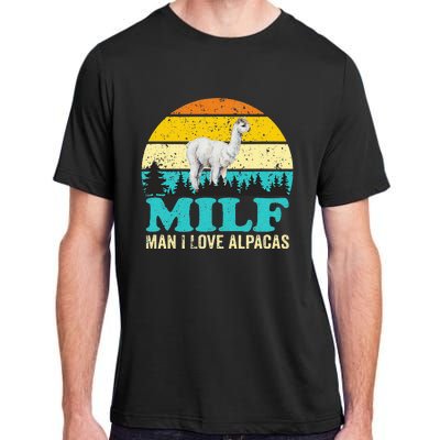 Milf Man I Love Alpacas Cute Lama Funny Alpaca Adult ChromaSoft Performance T-Shirt