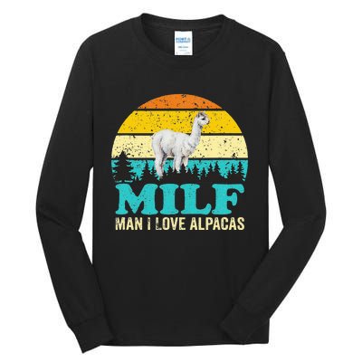 Milf Man I Love Alpacas Cute Lama Funny Alpaca Tall Long Sleeve T-Shirt