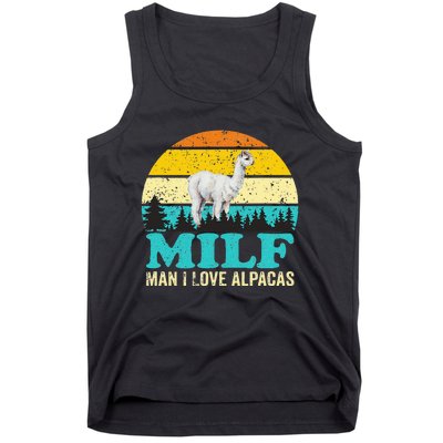 Milf Man I Love Alpacas Cute Lama Funny Alpaca Tank Top