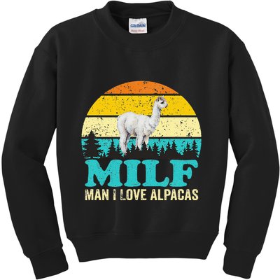 Milf Man I Love Alpacas Cute Lama Funny Alpaca Kids Sweatshirt