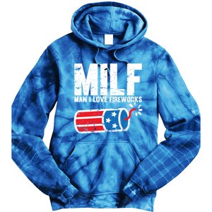 MILF Man I Love Fireworks 4th Of July Funny Fourth Of July Tie Dye Hoodie