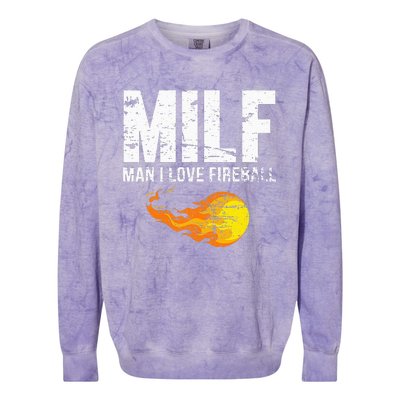 Milf Man I Love F.I.R.E.B.A.L.L Colorblast Crewneck Sweatshirt