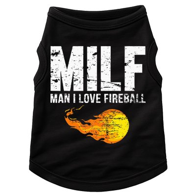 Milf Man I Love F.I.R.E.B.A.L.L Doggie Tank