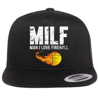 Milf Man I Love F.I.R.E.B.A.L.L Flat Bill Trucker Hat