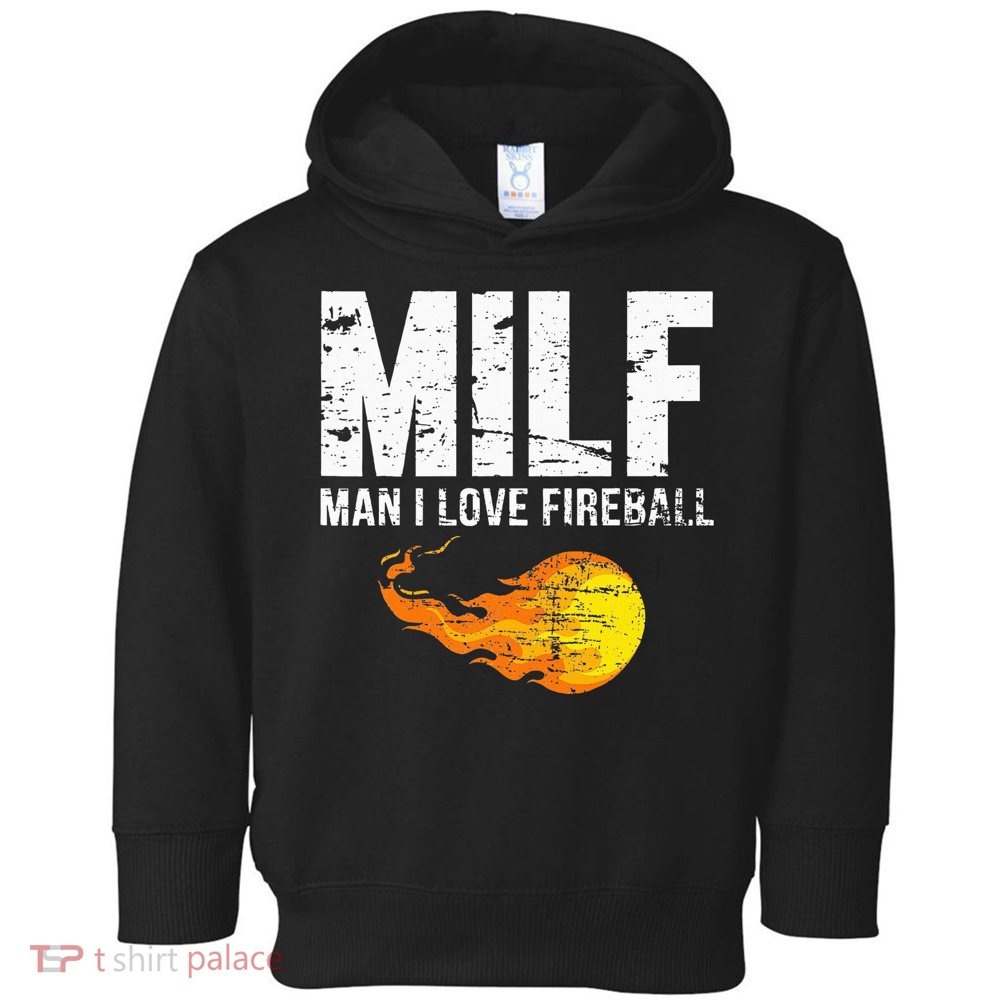 Milf Man I Love F.I.R.E.B.A.L.L Toddler Hoodie