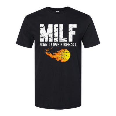 Milf Man I Love F.I.R.E.B.A.L.L Softstyle CVC T-Shirt