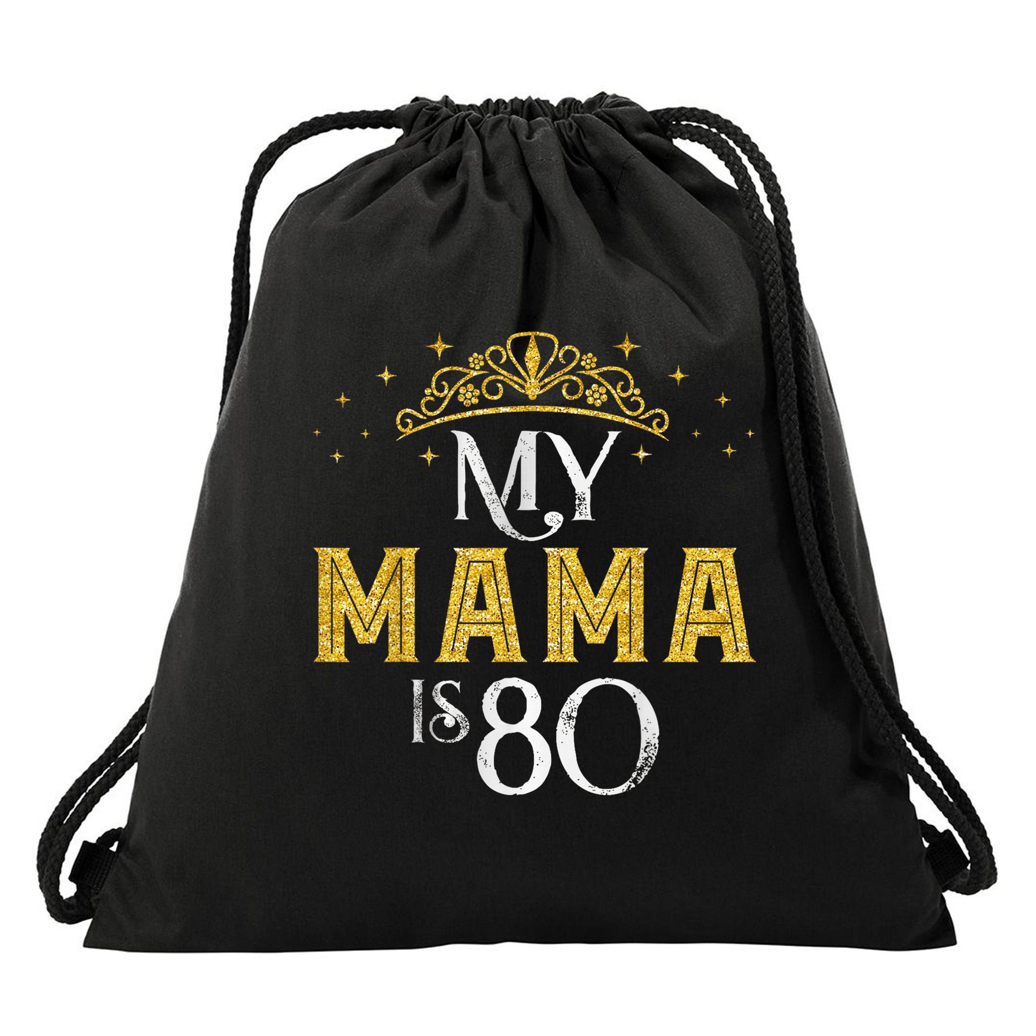 My MAMA Is 80 Years Old 1945 80th Birthday For Mom Drawstring Bag